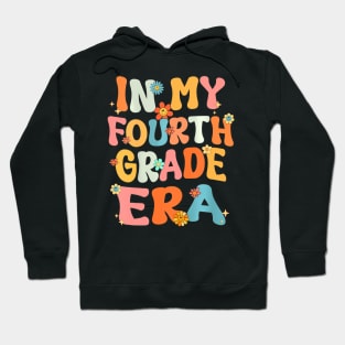 In My Fourth 4Th Grade Era Groovy Back To School Teacher Kid Hoodie